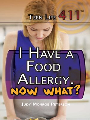 cover image of I Have a Food Allergy. Now What?